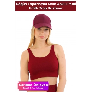Premium Göğüs Toparlayıcı Sarkma Önleyen Spor Günlük Kalın Askılı Pedli Fitilli Crop Büstiyer