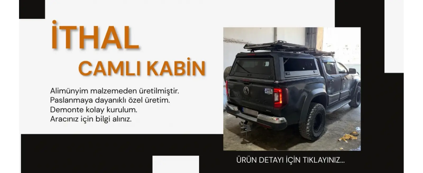 İTHAL CAMLI KABİN