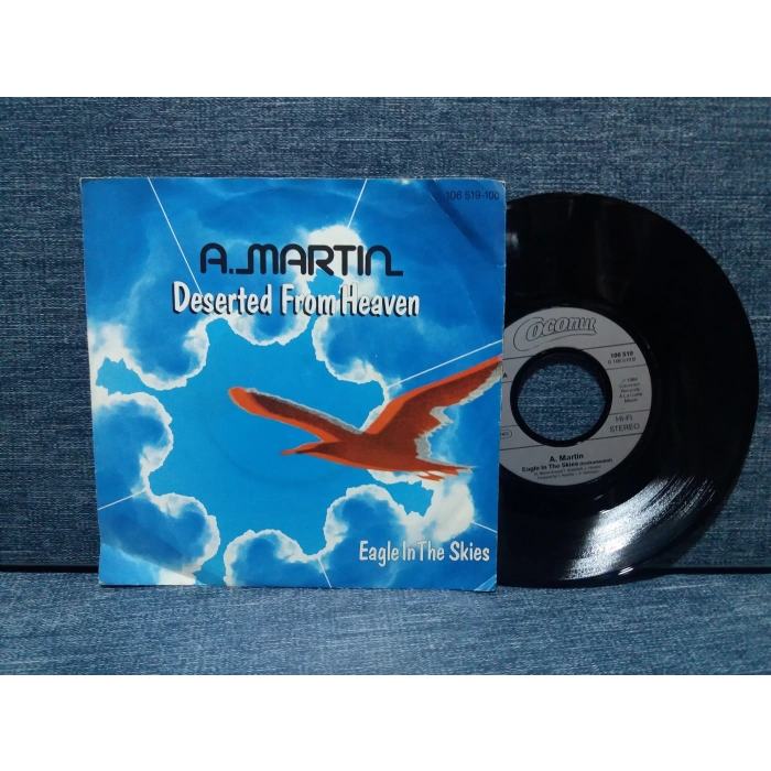 A.MARTIN DESERTED FROM HEAVEN