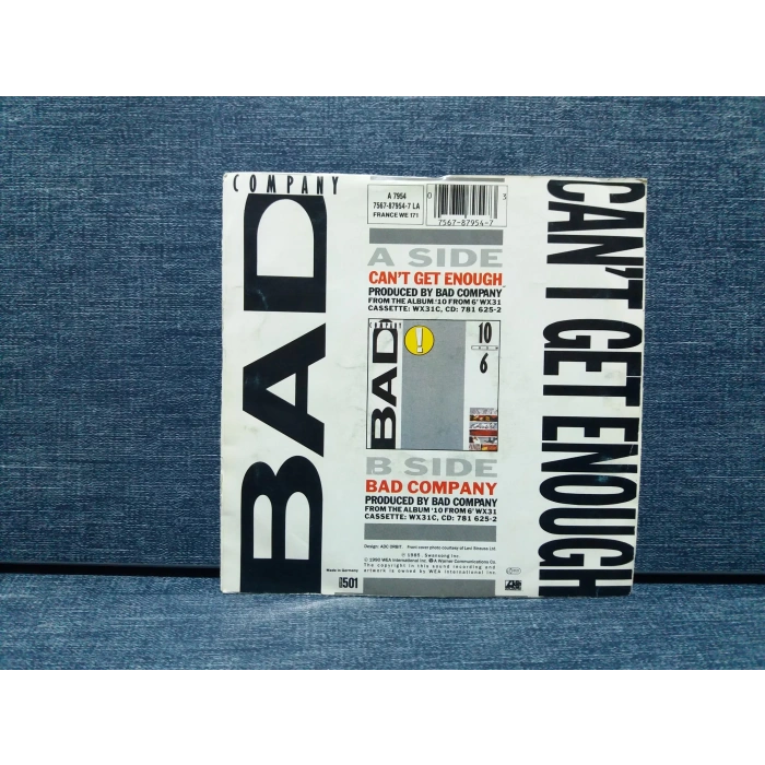 BAD COMPANY CANT GET ENOUGH