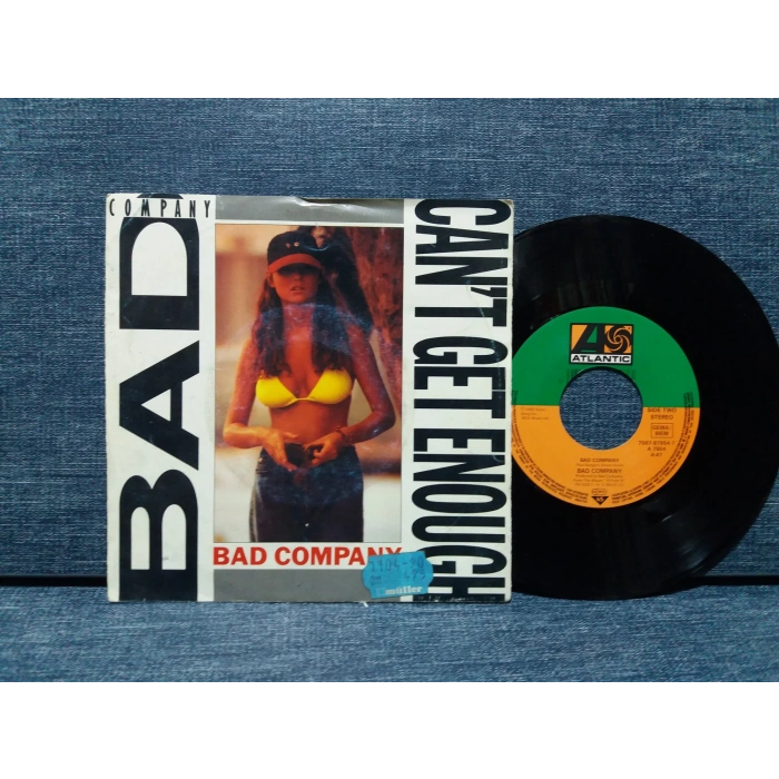 BAD COMPANY CANT GET ENOUGH