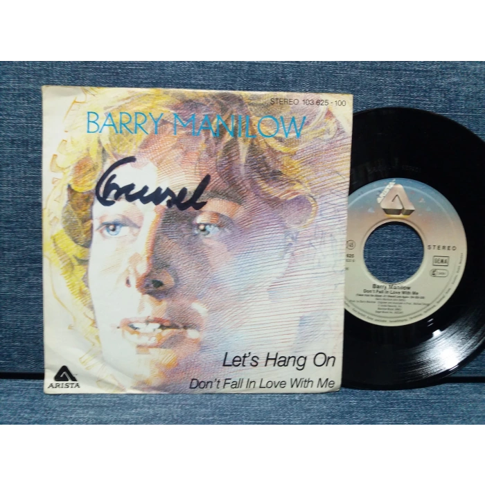 BARRY MANILOW LETS HANG ON