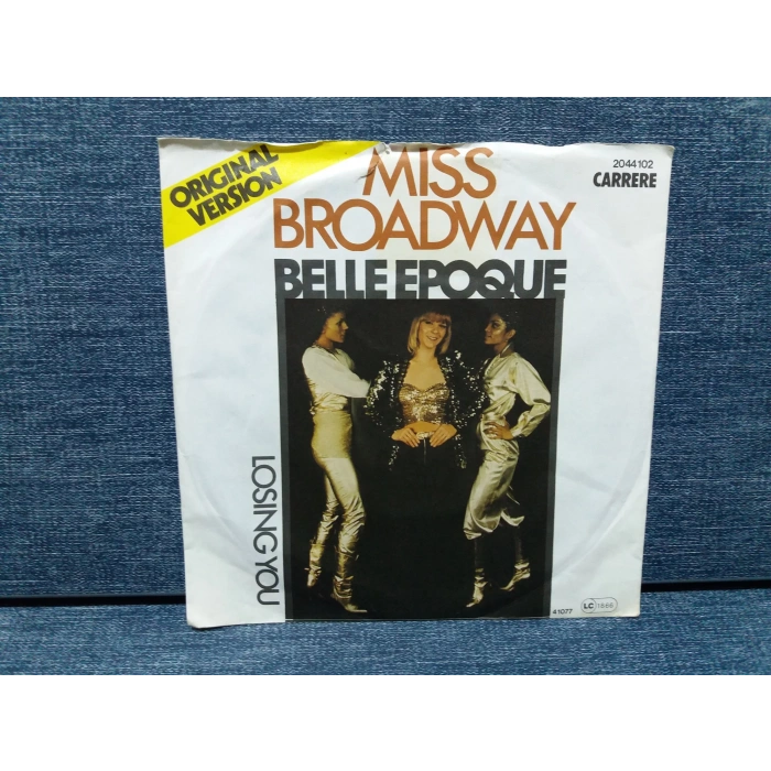 BELL EPOQUE MISS BROADWAY LOSING YOU