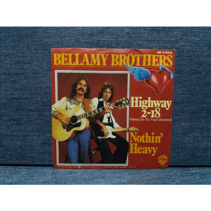 BELLAMY BROTHERS HIGHWAY NOTHIN HEAVY
