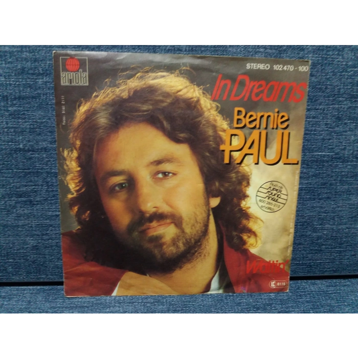 BERNIE PAUL IN DREAMS