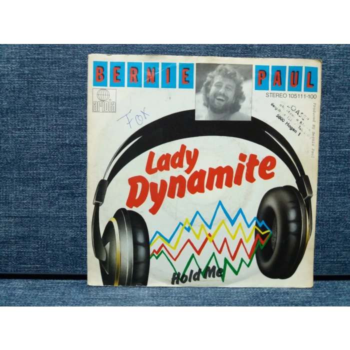 BERNIE PAUL LADY DYNAMITE