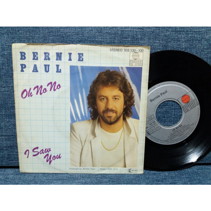 BERNIE PAUL OH NO NO