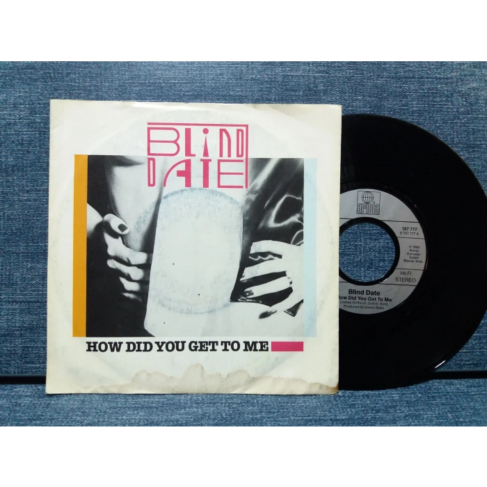 BLIND DATE HOW DID YOU GET