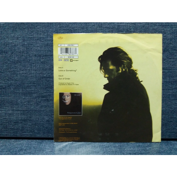 BOB GELDOF LOVE OR SOMETHING