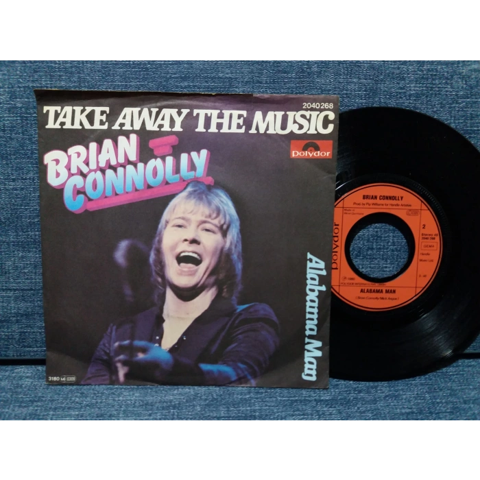 BRIAN CONNOLLY TAKE AWAY THE MUSIC
