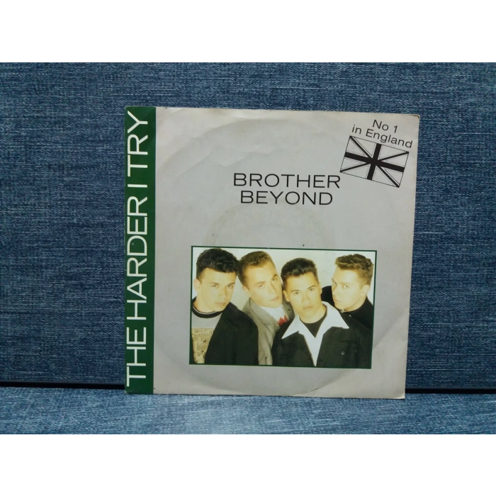 BROTHER BEYOND HARDER I TRY