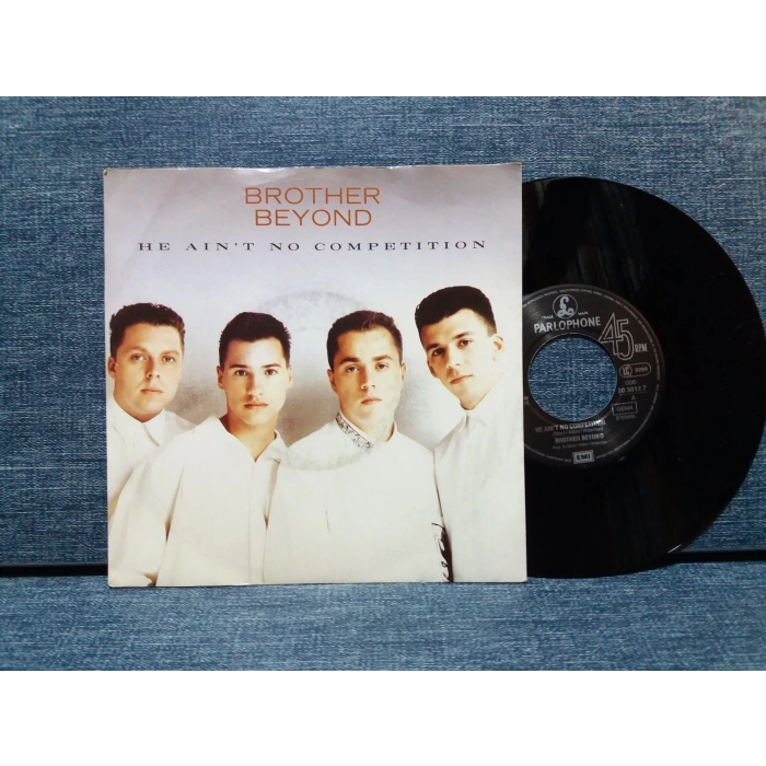 BROTHER BEYOND  HE AINT NO COMPETITION