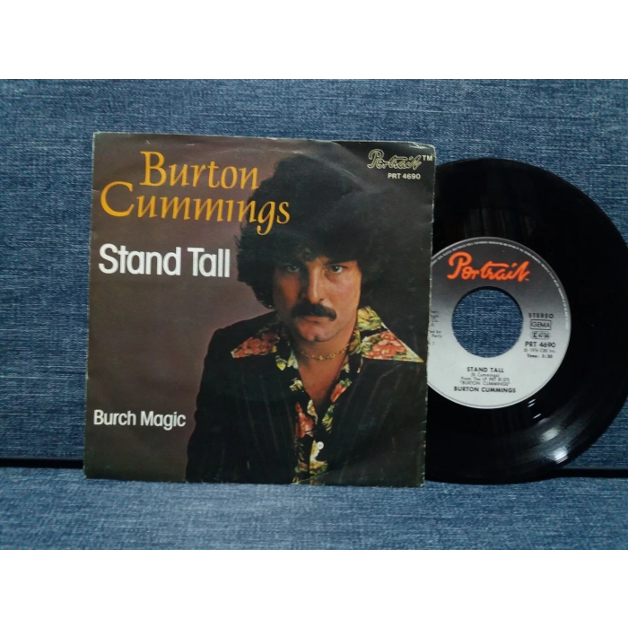 BURTON CUMMINGS STAND TALL