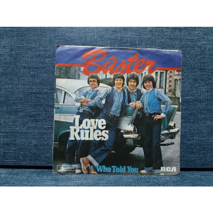 BUSTER LOVE RULES WHO TOLD YOU