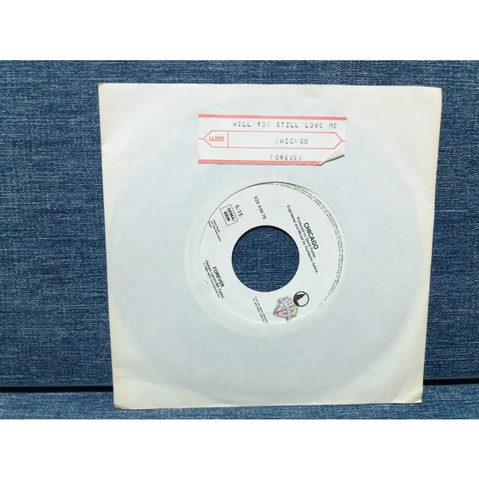 CHICAGO WILL YOU STILL LOVE ME