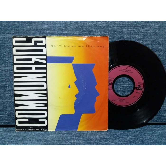 COMMUNARDS DONT LEAVE ME THIS WAY