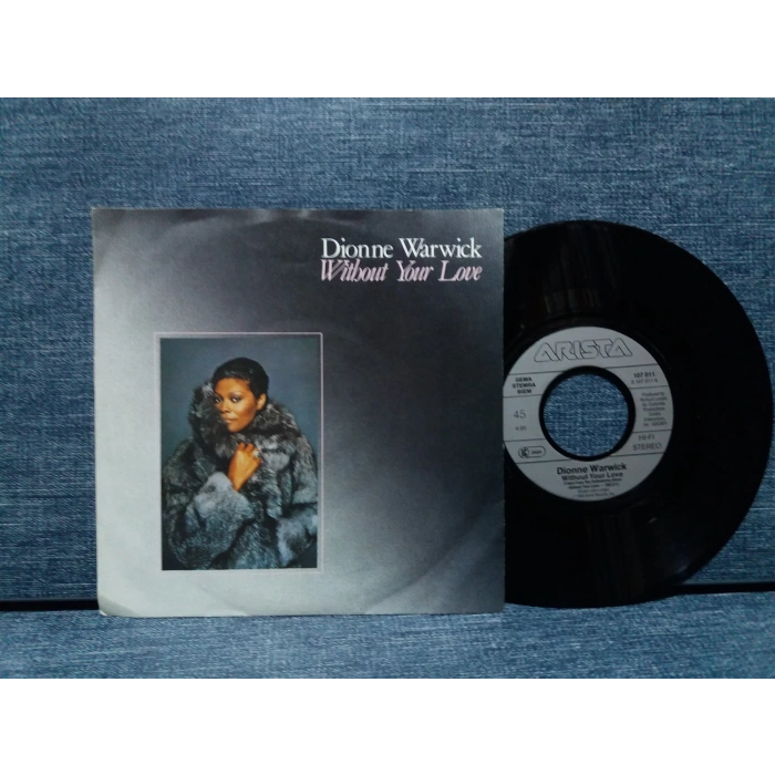 DIONNE WARWICK WITHOUT YOUR LOVE