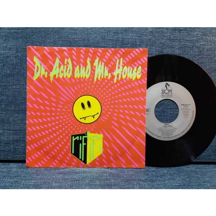 DR ACID AND MR HOUSE RIFIFI