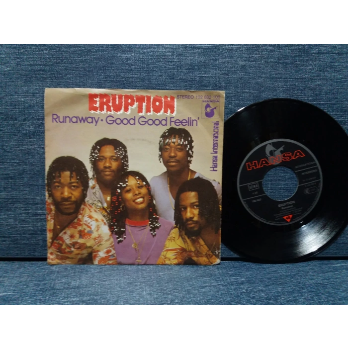 ERUPTION RUNAWAY - GOOD FEELIN