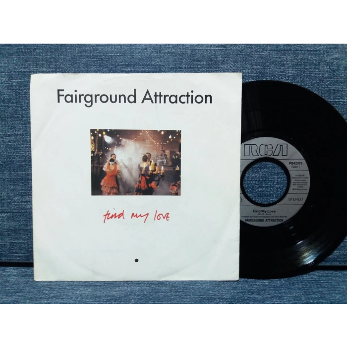 FAIRGROUND ATTRACTION FIND MY LOVE