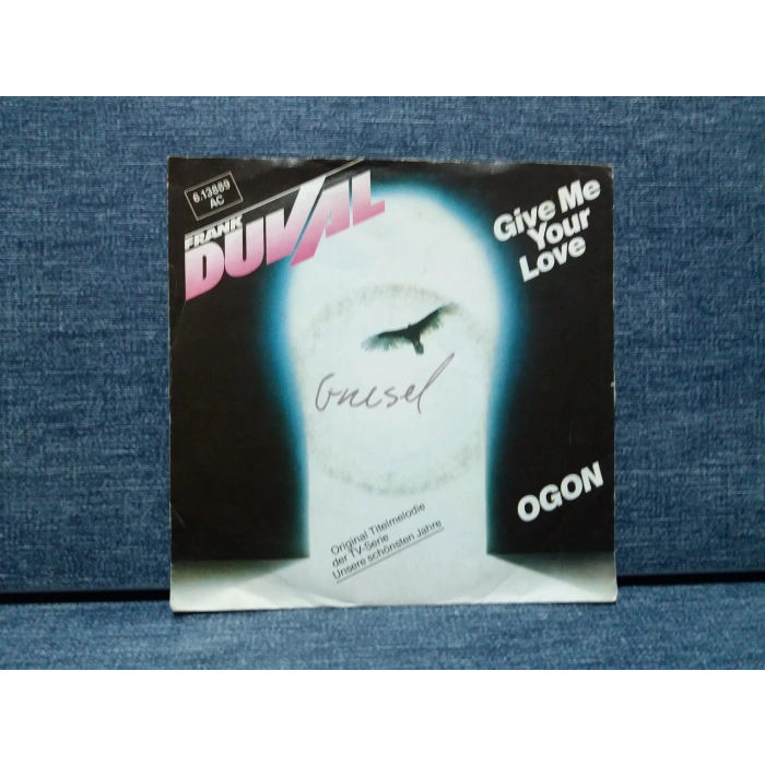 FRANK DUVAL GIVE ME YOUR LOVE