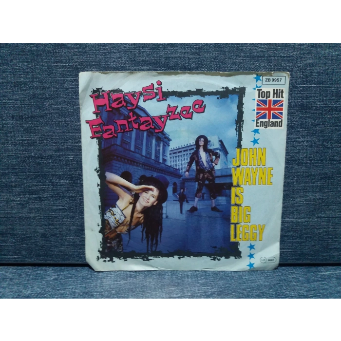 HAYSI FANTAYZE JOHNN WAYNE IS BIG LEGGY