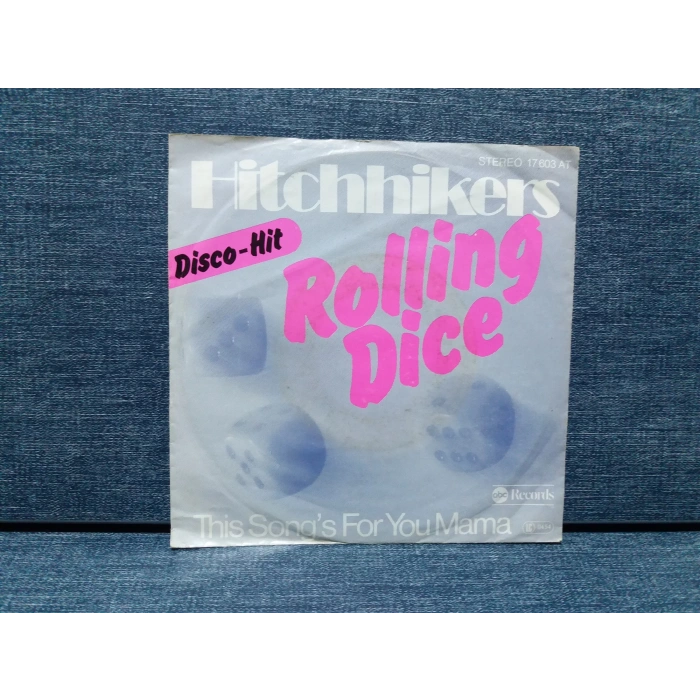 HITCHHIKERS ROLLING DICE FOR YOU MAMA