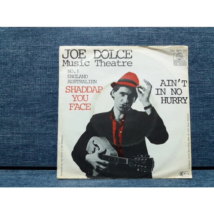 JOE DOLCE MUSIC THEATRE SHADDAP YOU FACE
