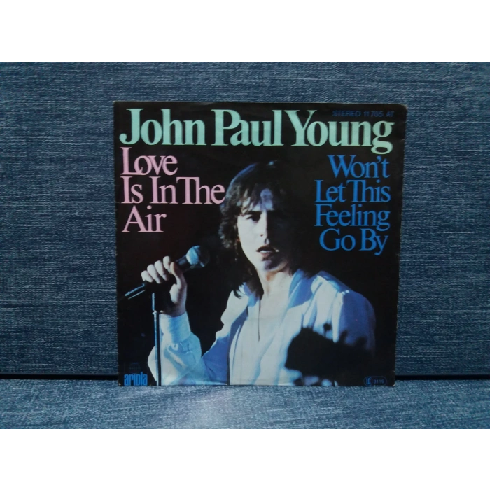 JOHN PAUL YOUNG LOVE IS IN THE AIR FEELING