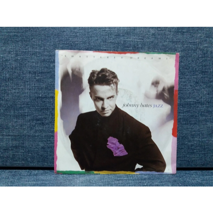 JOHNNY HATES JAZZ  SHATTERED DREAMS