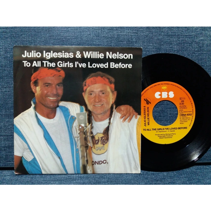 JULIO IGLESIAS WILLIE NELSON TO ALL THE GIRLS