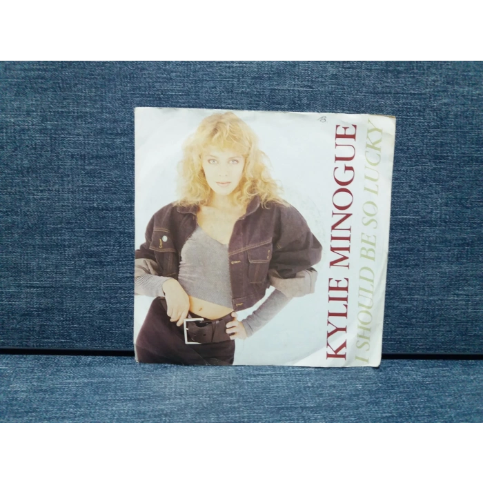 KYLIE MINOGUE I SHOULD BE SO LUCKY
