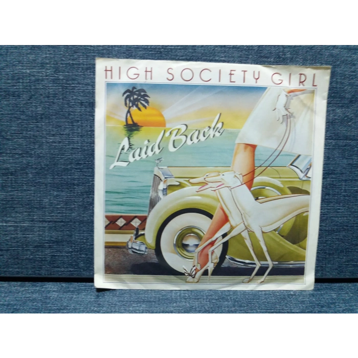 LAID BACK HIGH SOCIETY