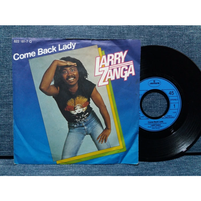 LARRY ZANGA COME BACK LADY