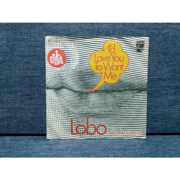 LOBO ID LOVE YOU TO WANT ME