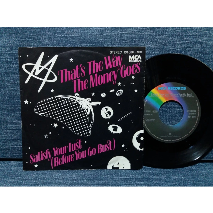 M   WAY MONEY GOES SATISFY YOUR LUST