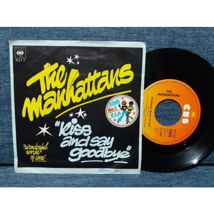 MANHATTANS KISS AND SAY GOODBYE