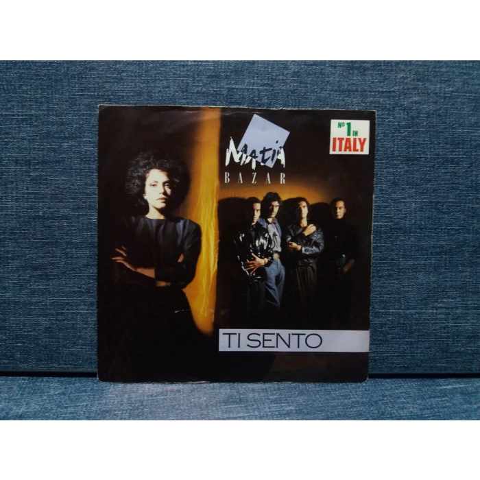 MATIA BAZAR TI SENTO