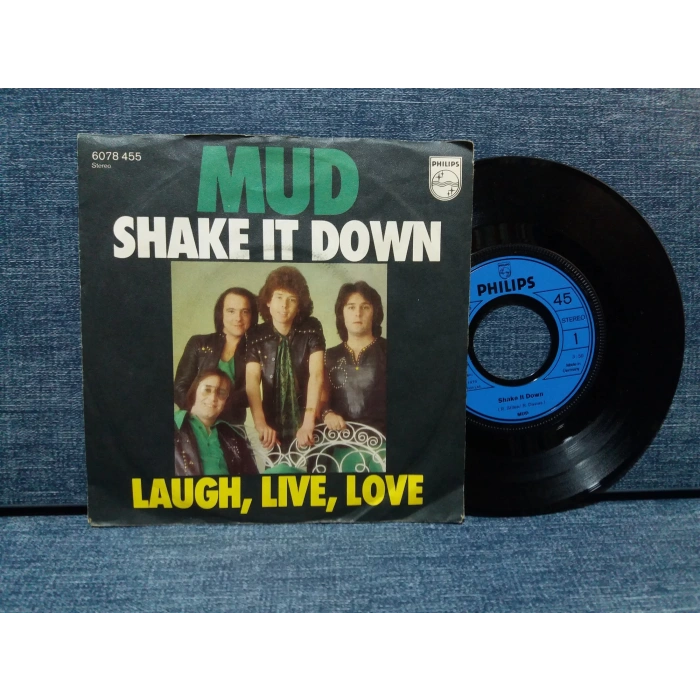 MUD SHAKE IT DOWN  - LAUGH LIVE LOVE