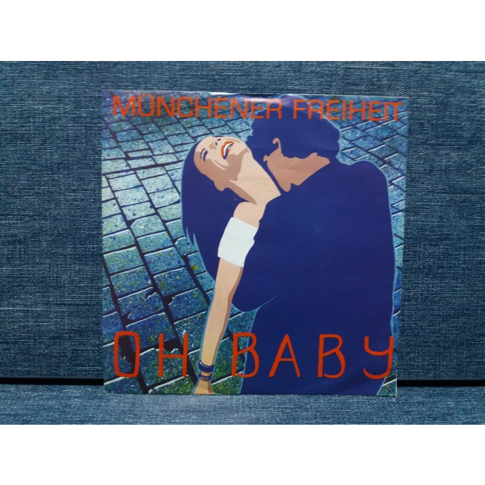 MUNCHENER FREIHEIT OH BABY