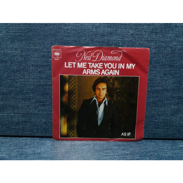 NEIL DIAMOND LET ME TAKE YOU IN MY