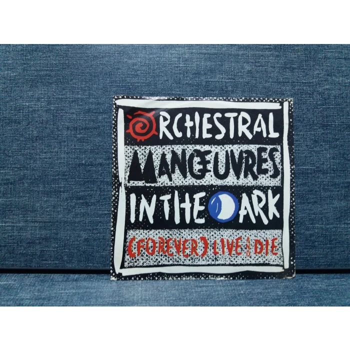 OMD FOREVER LIVE AND DIE - THSO TOWN