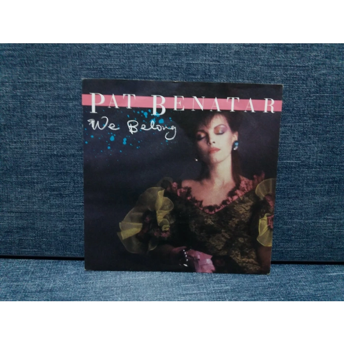 PAT BENATAR WE BELONG - SUBURBAN KING