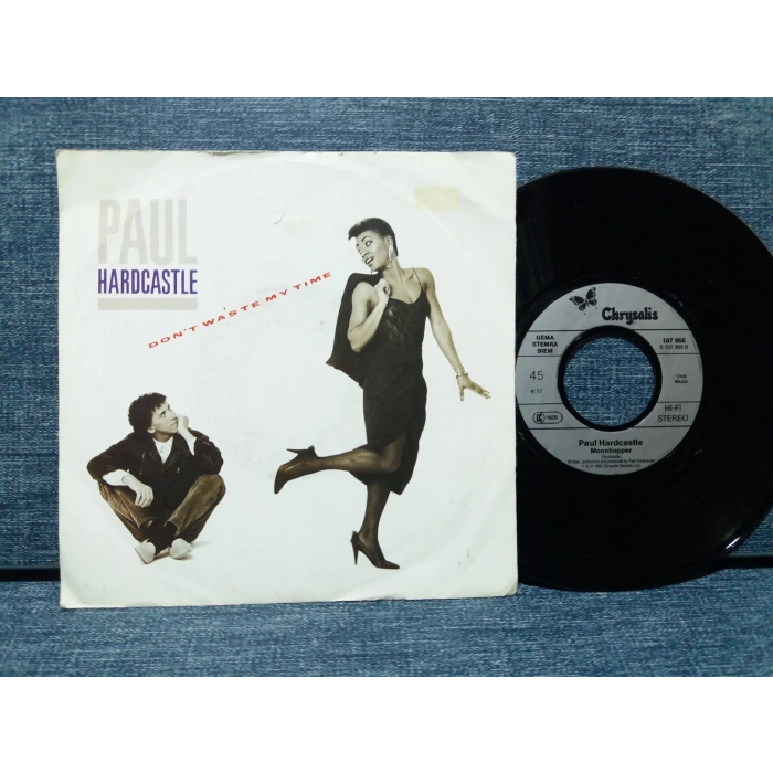 PAUL HARDCASTLE DONT WAS TE MY TIME