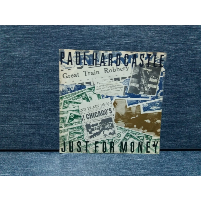 PAUL HARDCASTLE JUST FOR MONEY