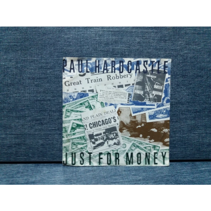 PAUL HARDCASTLE JUST FOR MONEY