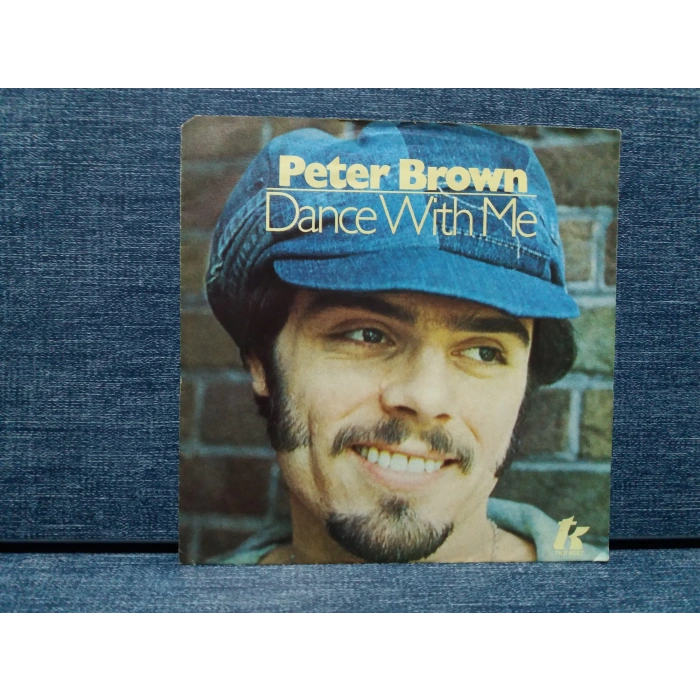 PETER BROWN DANCE WITH ME