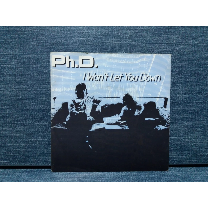 Ph.D. I WONT LET YOU DOWN