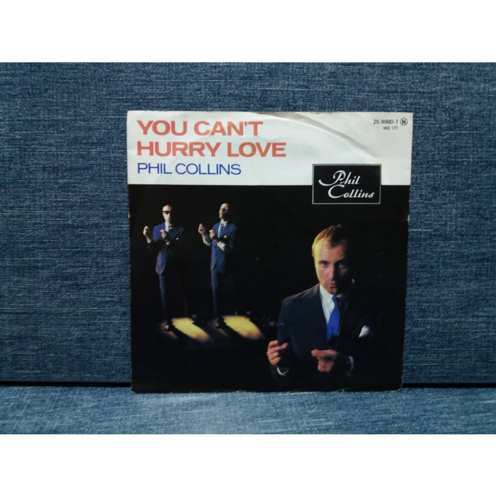 PHIL COLLINS YOU CANT HURRY LOVE
