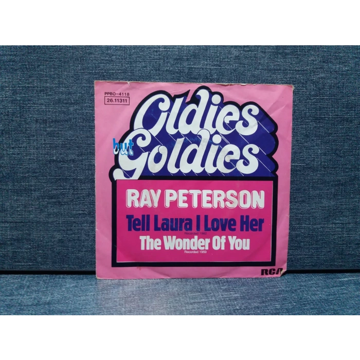 RAY PETERSON TELL LAURA I LOVE